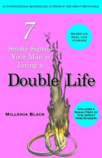 7 Smoke Signals Your Man is Living a Double Life (Love Your Marriage, Relationship Guide) - Millenia Black