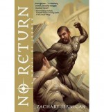 [ No Return: A Novel of Jeroun BY Jernigan, Zachary ( Author ) ] { Paperback } 2014 - Zachary Jernigan