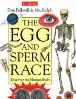 The Egg and Sperm Race - Frances R. Balkwill