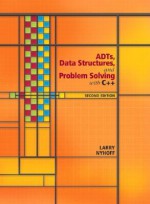 ADTs, Data Structures, and Problem Solving with C++ (2nd Edition) - Larry R. Nyhoff