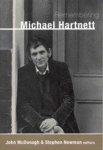 Remembering Michael Hartnett - John McDonagh