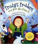 Prudy's Problem and How She Solved It - Carey Armstrong-Ellis