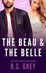 The Beau & The Bell - R.S. Grey