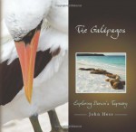 The Galápagos: Exploring Darwin's Tapestry - John Hess