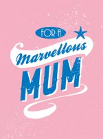 For a Marvellous Mum - SummersDale