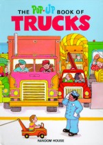 The Pop-Up Book of Trucks - Pop-Up