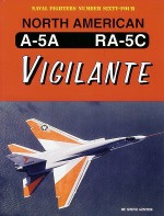 North American A-5/RA-5C Vigilante - Steve Ginter