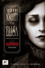 The Night of Elisa - Isis Sousa, Clare Diston, Celine Fron