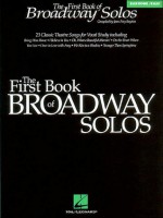 The First Book of Broadway Solos: Baritone/Bass Edition - Adam Adolphe