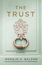 The Trust: A Novel (Liam Taggart and Catherine Lockhart) - Ronald H. Balson