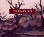 Trenches - Scott Mills