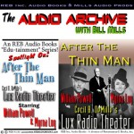 After the Thin Man: A One-Hour Lux Theater Episode Plus Special Commentary - Dashiell Hammett, William Powell, Myrna Loy, Bill Mills, Renaissance E Books Inc.