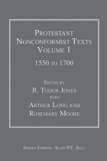 Protestant Nonconformist Texts - R. Tudur Jones