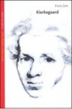 Kierkegaard - Furio Jesi, Andrea Cavalletti