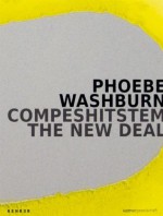 COMPESHITSTEM: The New Deal - Phoebe Washburn, Veit Gorner, Frank-Thorsten Moll