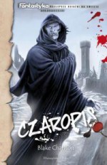 Czaropis - Blake Charlton, Marek Pawelec