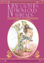 New Clothes from Old Threads: Daily Reflections for Recovering Adults - Sally Hill, Kathy Parks