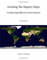 Avoiding The Slippery Slope: Conducting Effective Interventions - Strategic Studies Institute, U.S. Army War College, Thomas R. Mockaitis