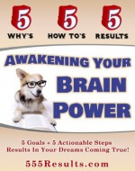 Awakening Your Brain Power (555 Results Series) - Mark Walters