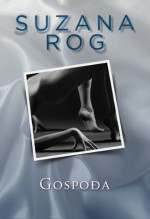 Gospodja (Suzana #2) [Croatian edition] - Suzana Rog