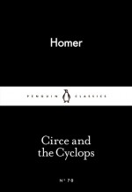 Circe and the Cyclops (Little Black Classics #70) - Homer