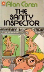 The Sanity Inspector - Alan Coren