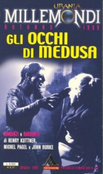 Gli occhi di Medusa - John A. Burke, Henry Kuttner, Michael Pagel