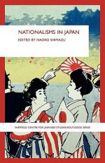 Nationalisms in Japan - Naoko Shimazu