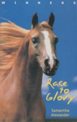 Race To Glory - Samantha Alexander