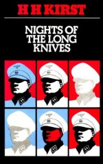 Nights of the long knives - Hans Hellmut Kirst