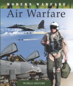 Air Warfare (Modern Warfare) - Martin J. Dougherty