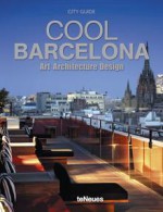 COOL Barcelona: Art, Architecture, Design - teNeues