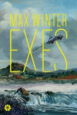 Exes: A Novel - Max Winter