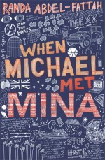 When Michael Met Mina - Randa Abdel-Fattah