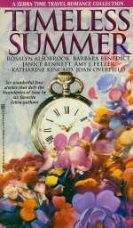 Timeless Summer - John Scognamiglio, Barbara Benedict, Janice Bennett, Amy J. Fetzer, Katharine Kincaid, Joan Overfield