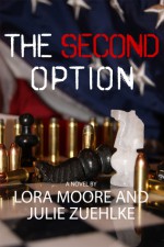 The Second Option - Lora Moore, Julie Zuehlke