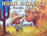 Home on the Range - Brian Ajhar