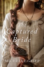 The Captured Bride - Griep, Michelle