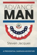 Advance Man - Steven Jacques