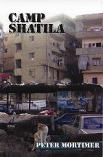 Camp Shatila - Peter Mortimer