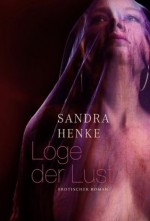 Loge der Lust (German Edition) - Sandra Henke