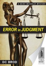 Error in Judgment - D.C. Brod