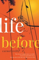 Life Before - Carmel Reilly