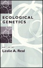 Ecological Genetics - Leslie A. Real