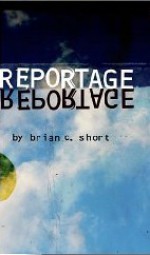 Reportage - Brian Short