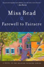 Farewell to Fairacre - Miss Read