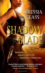 Shadow Blade - Seressia Glass