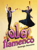 OLE Flamenco - George Ancona