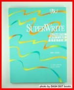 Superwrite: An Alph Writing Sys: Theory-B - A. James Lemaster