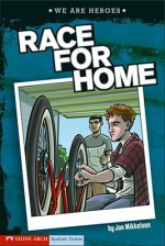 Race for Home - Jon Mikkelsen, Nathan Lueth